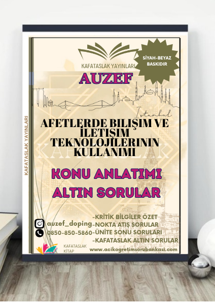 Afetlerde Bilişim ve İletişim Teknolojilerinin Kullanımı AUZEF İstanbul Üniversitesi (VİZE)