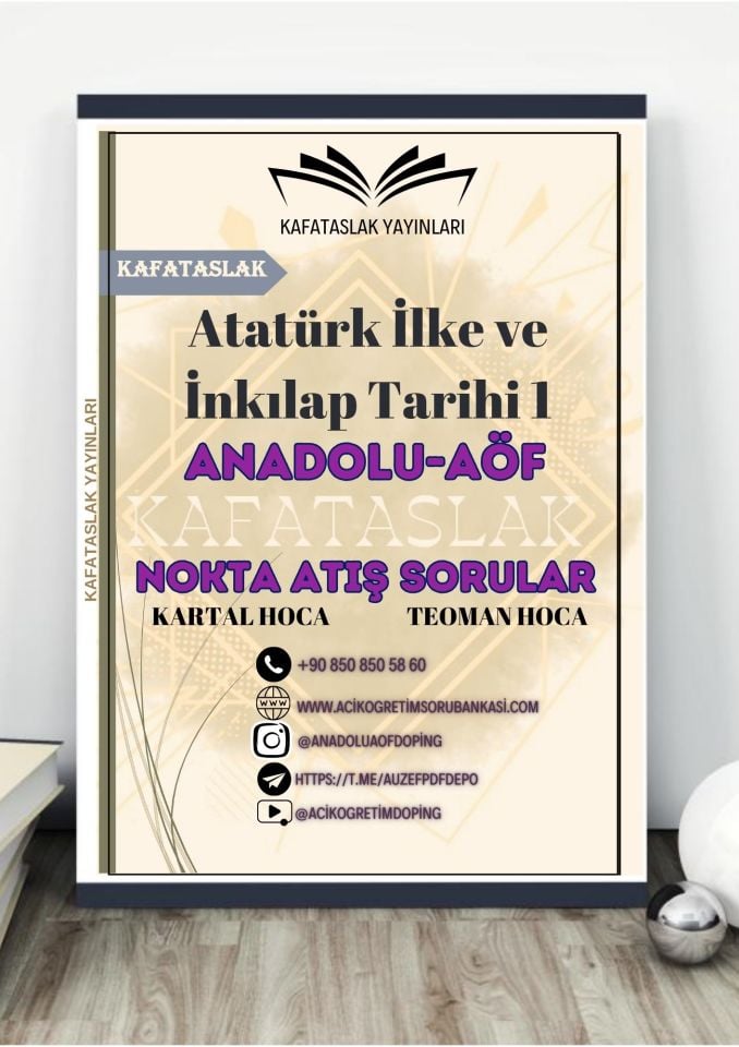Atatürk İlke ve İnkılap Tarihi 1 ANADOLU AÖF