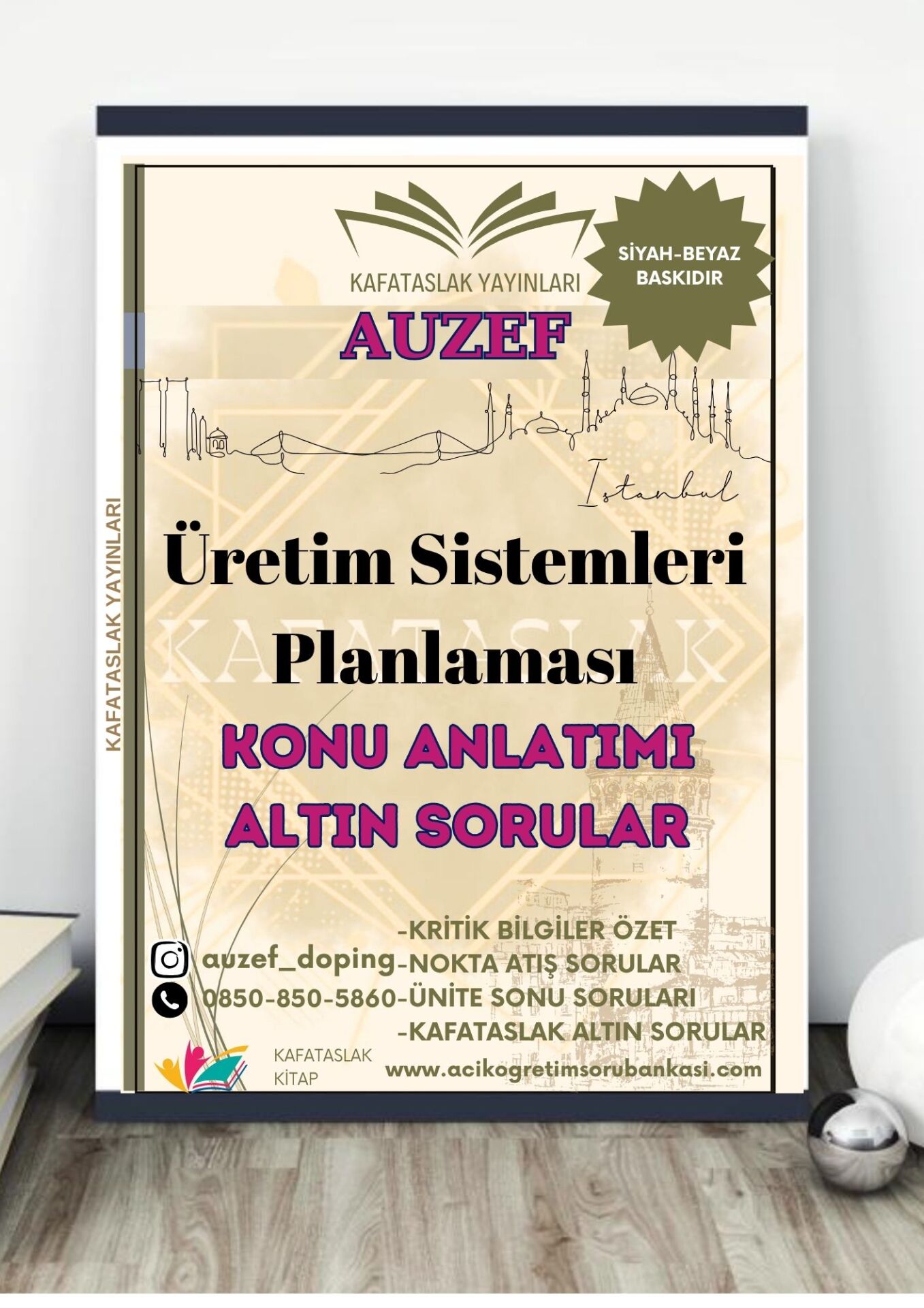 Üretim Sistemleri Planlaması AUZEF İstanbul Üniversitesi Nokta Atışı Sorular Kafataslak Yayınları