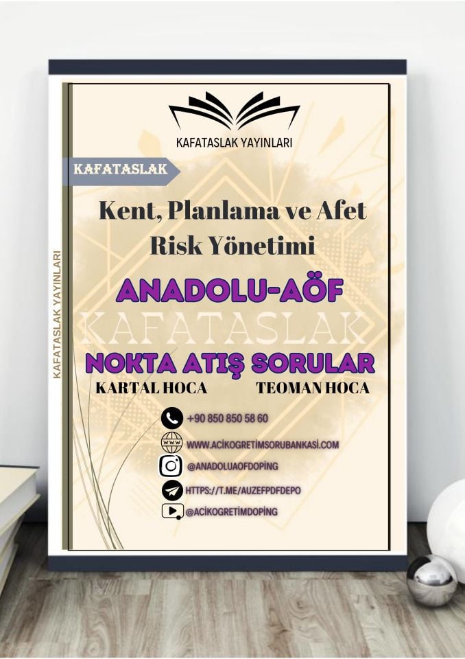 Kent, Planlama ve Afet Risk Yönetimi ANADOLU AÖF