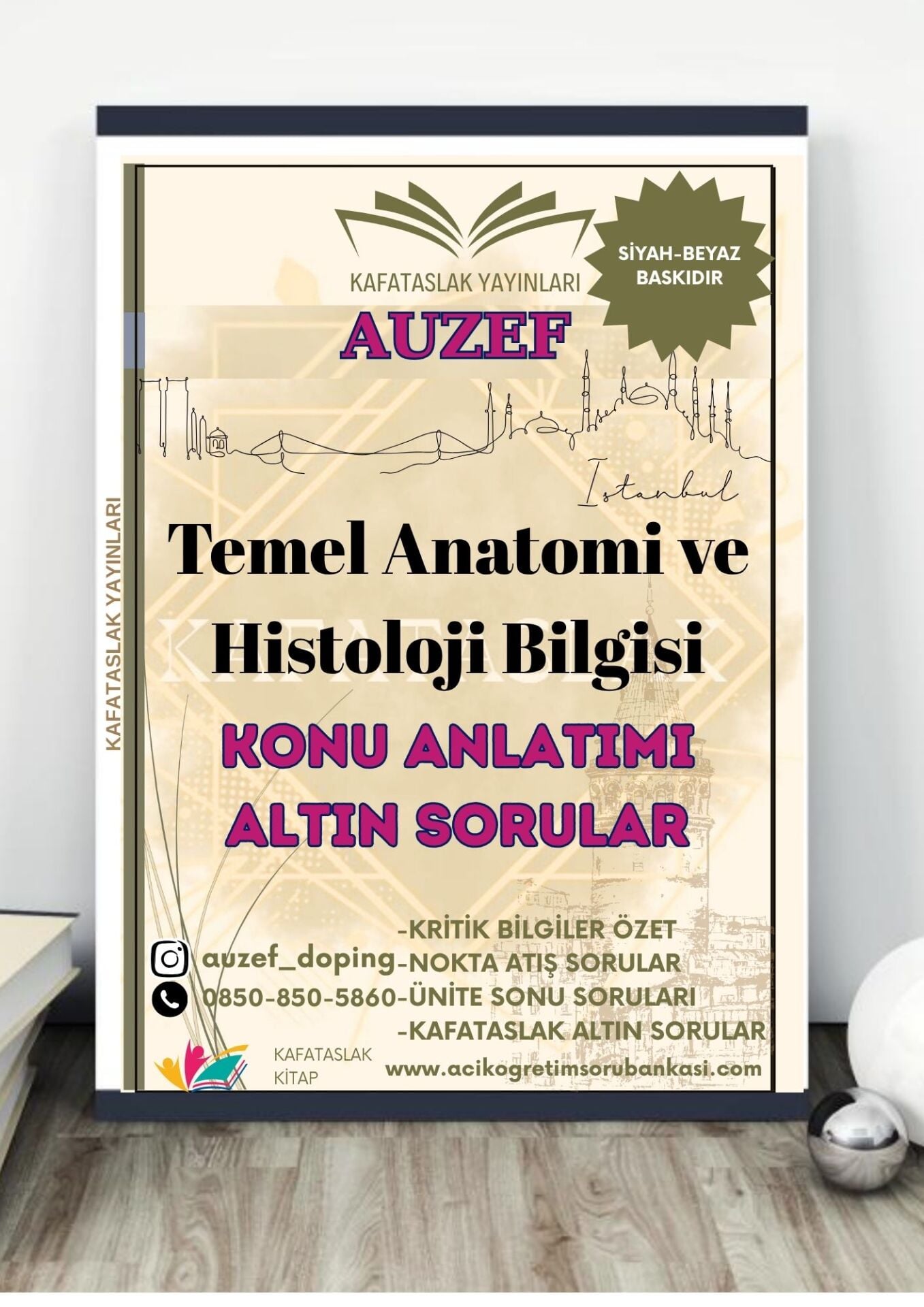 Temel Anatomi ve Histoloji Bilgisi AUZEF İstanbul Üniversitesi Nokta Atışı Sorular Kafataslak Yayınları
