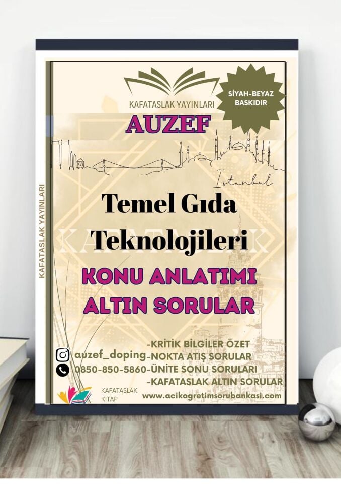 Temel Gıda Teknolojileri AUZEF İstanbul Üniversitesi Nokta Atışı Sorular Kafataslak Yayınları