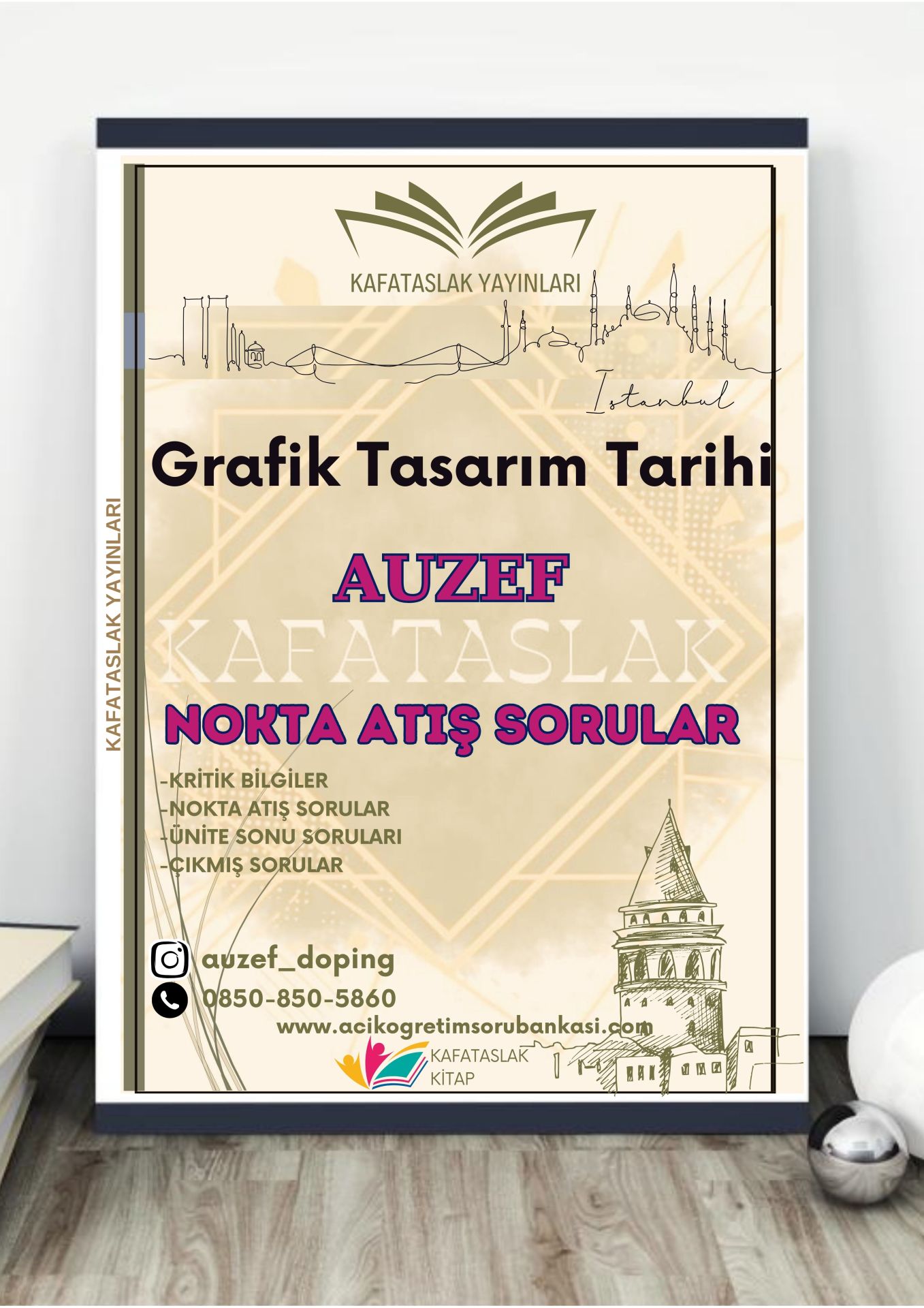 Grafik Tasarım Tarihi AUZEF İstanbul Üniversitesi Nokta Atışı Sorular Kafataslak Yayınları