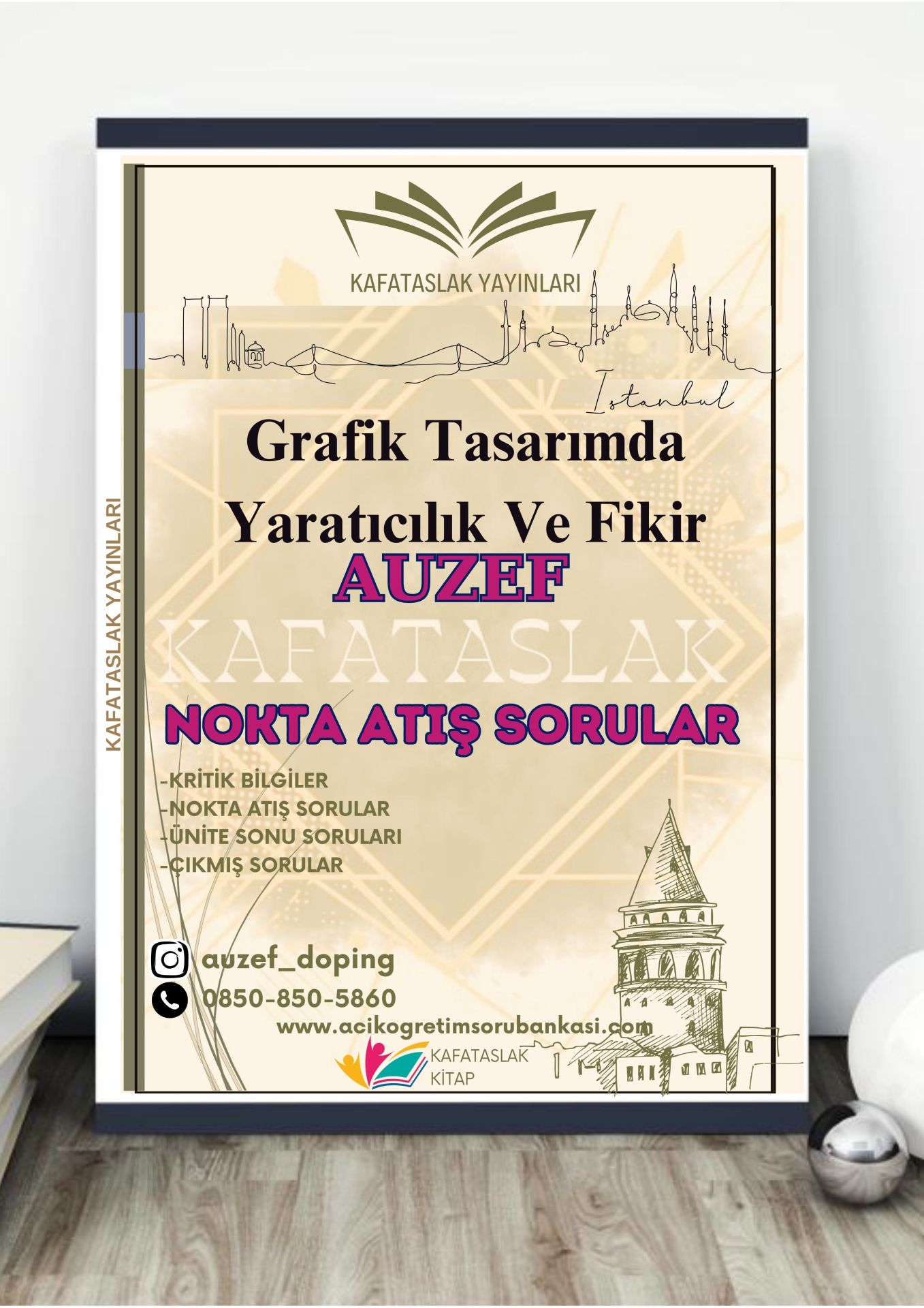 Grafik Tasarımda Yaratıcılık Ve Fikir  AUZEF İstanbul Üniversitesi Nokta Atışı Sorular Kafataslak Yayınları