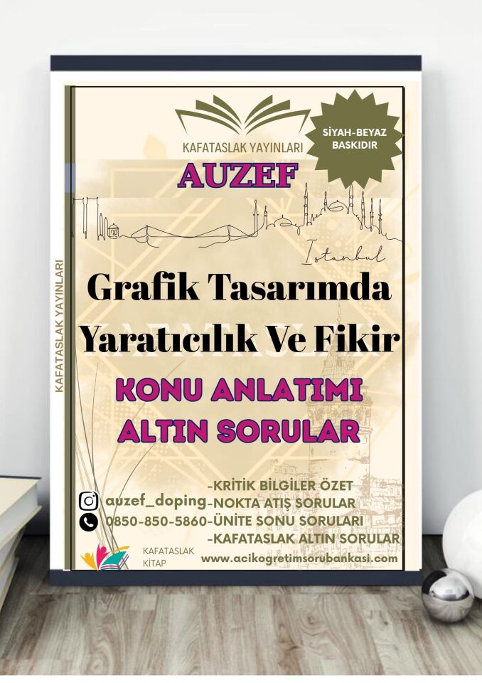 Grafik Tasarımda Yaratıcılık Ve Fikir  AUZEF İstanbul Üniversitesi Nokta Atışı Sorular Kafataslak Yayınları