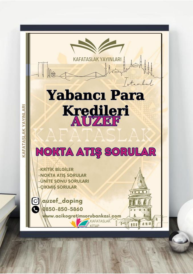Yabancı Para Kredileri AUZEF İstanbul Üniversitesi Nokta Atışı Sorular Kafataslak Yayınları