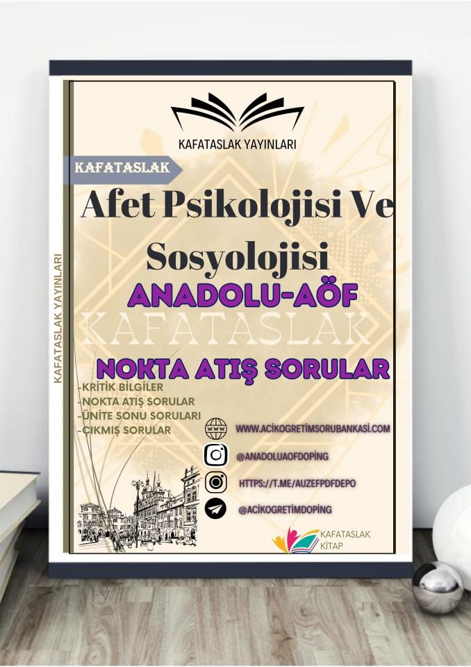Afet Psikolojisi Ve Sosyolojisi ANADOLU AÖF