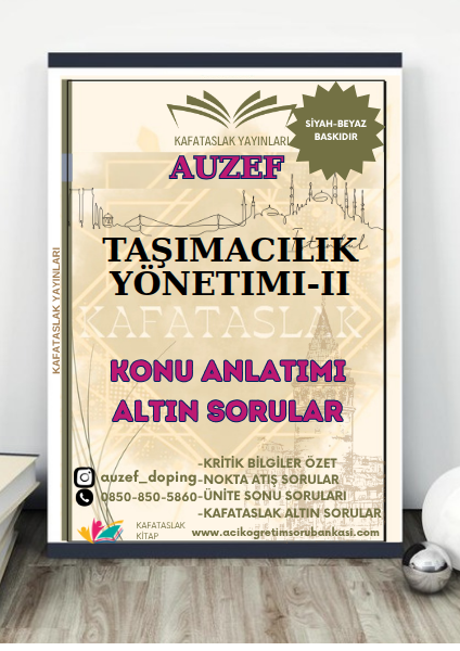 Taşımacılık Yönetimi-II AUZEF İstanbul Üniversitesi (VİZE)