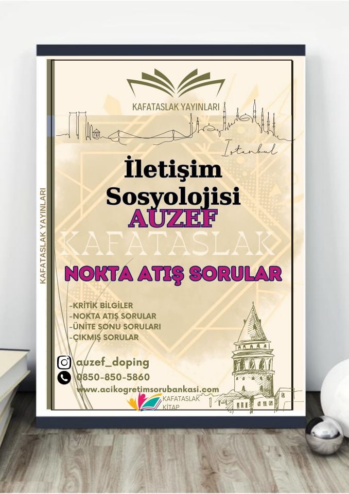 İletişim Sosyolojisi AUZEF İstanbul Üniversitesi Nokta Atışı Sorular Kafataslak Yayınları