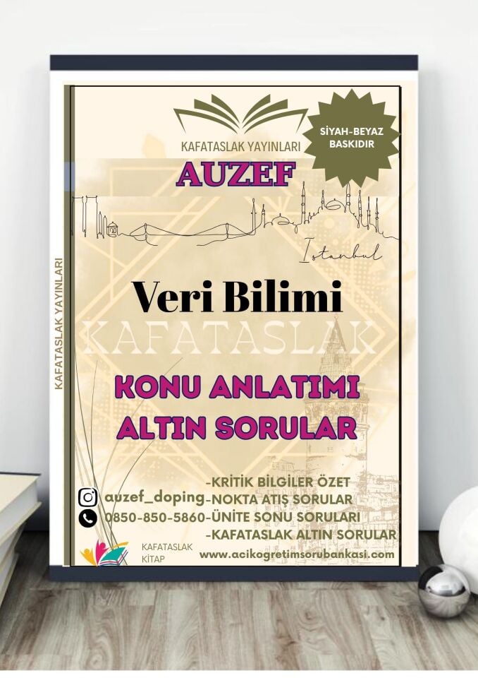 Veri Bilimi AUZEF İstanbul Üniversitesi Nokta Atışı Sorular Kafataslak Yayınları