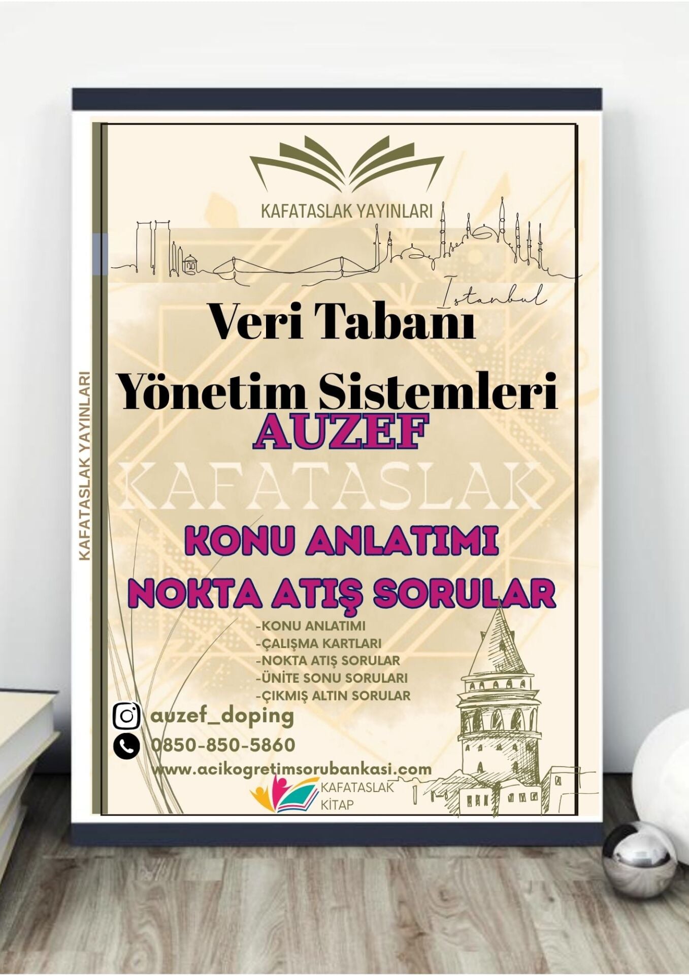 Veri Tabanı Yönetim Sistemleri AUZEF İstanbul Üniversitesi Nokta Atışı Sorular Kafataslak Yayınları