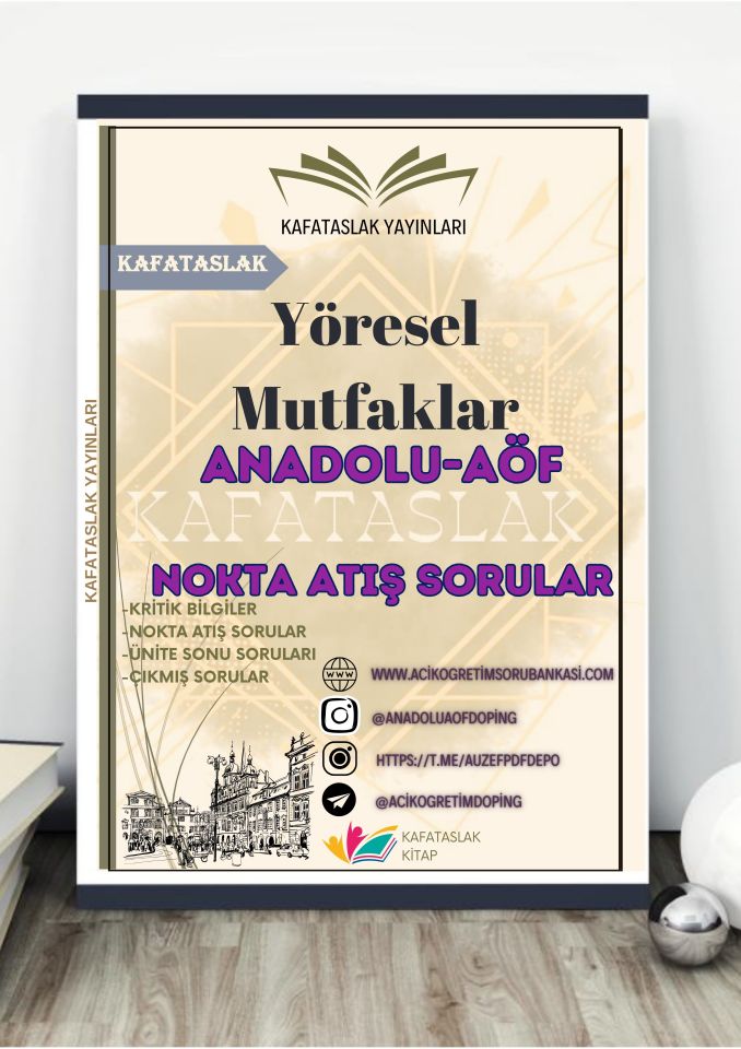 Yöresel Mutfaklar ANADOLU AÖF