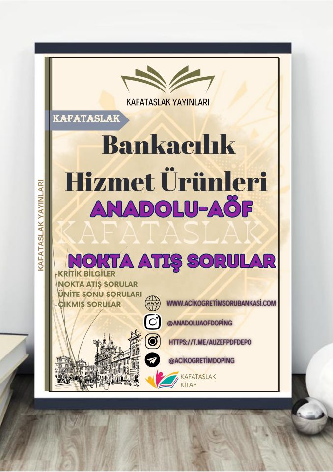 Bankacılık Hizmet Ürünleri ANADOLU AÖF