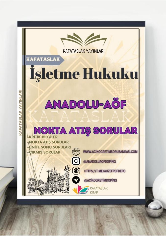 İşletme Hukuku ANADOLU AÖF