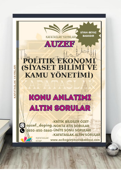 Politik Ekonomi (Si̇yaset Bi̇li̇mi̇ Ve Kamu Yöneti̇mi̇) AUZEF İstanbul Üniversitesi (VİZE)