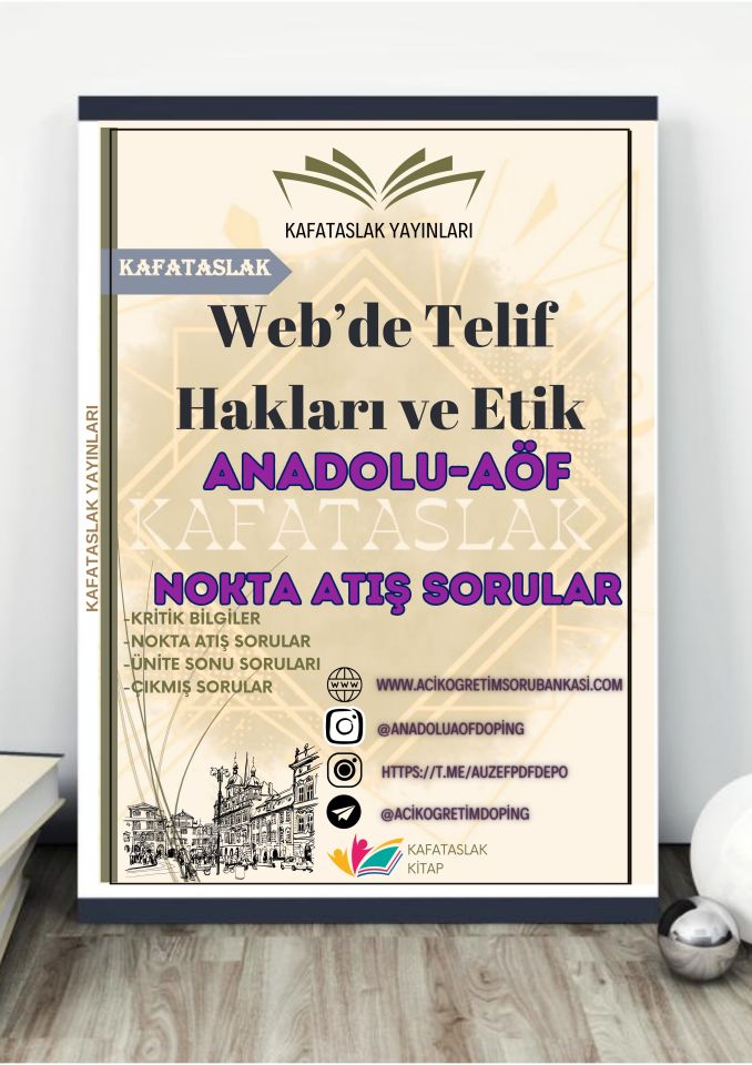 Web’de Telif Hakları ve Etik ANADOLU AÖF