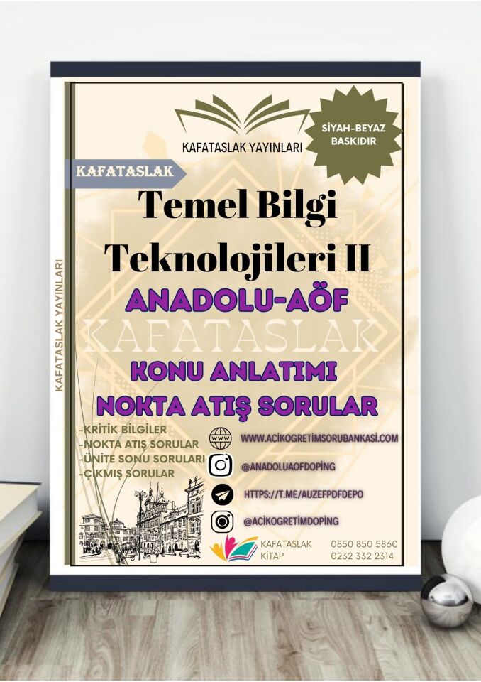 Temel Bilgi Teknolojileri II ANADOLU AÖF