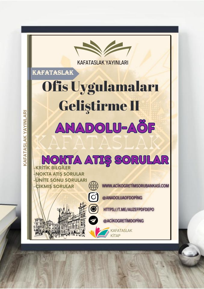 Ofis Uygulamaları Geliştirme II ANADOLU AÖF