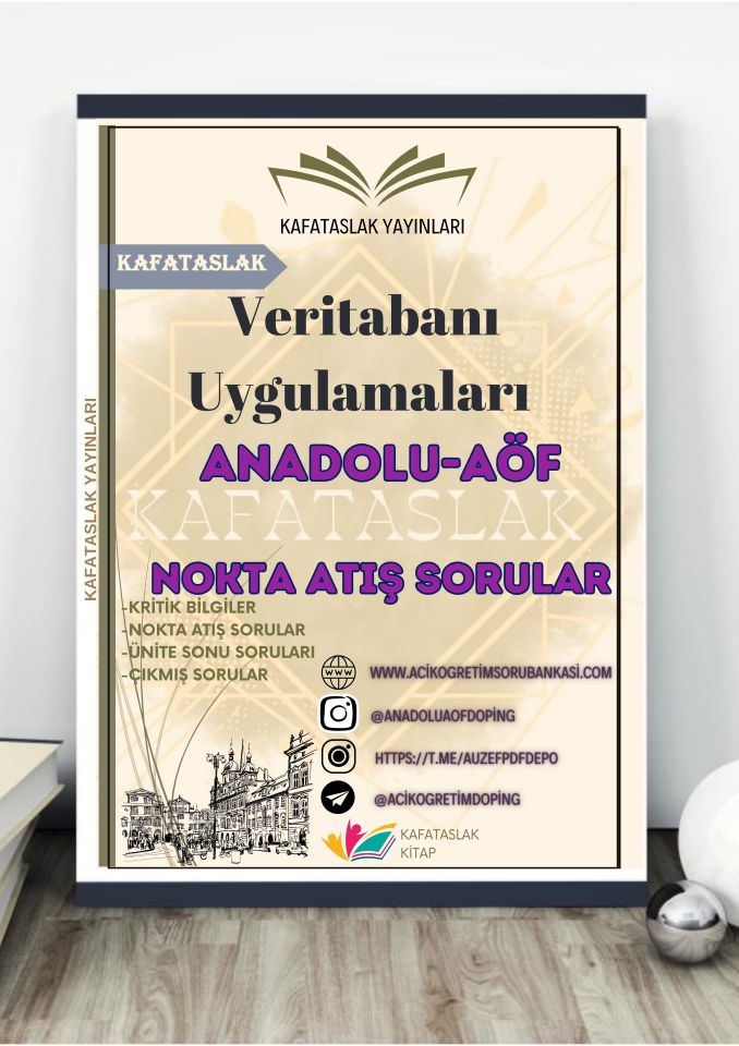 Veritabanı Uygulamaları ANADOLU AÖF