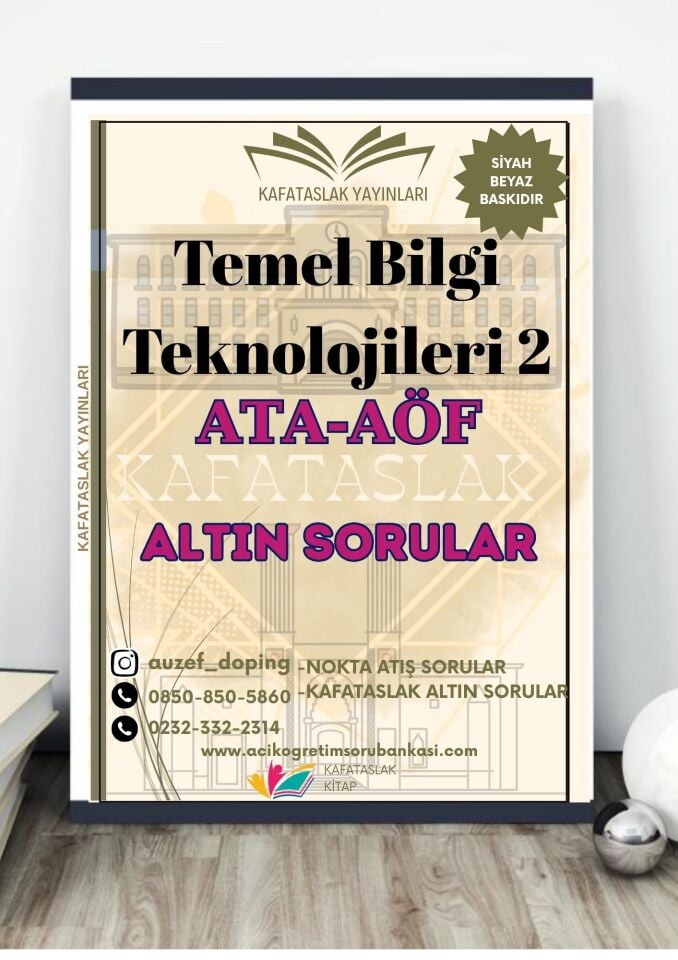 Temel Bilgi Teknolojileri 2 - Soru Bankası ATA-AÖF