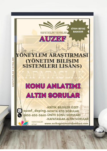 Yöneylem Araştırması (Yönetim Bilişim Sistemleri Lisans) AUZEF İstanbul Üniversitesi (VİZE)