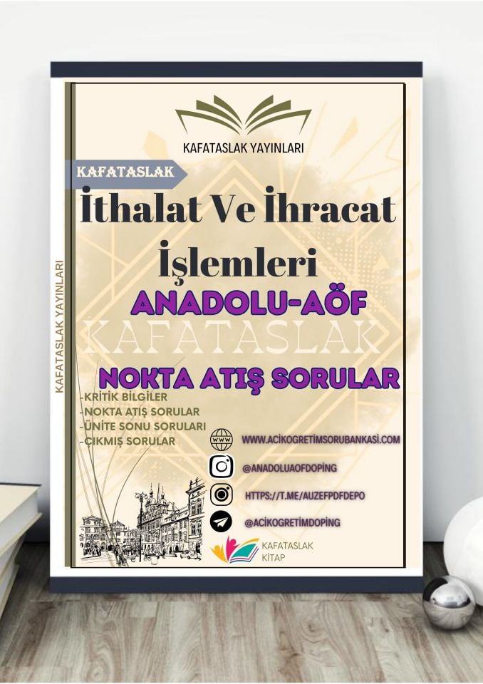 İthalat Ve İhracat İşlemleri ANADOLU AÖF
