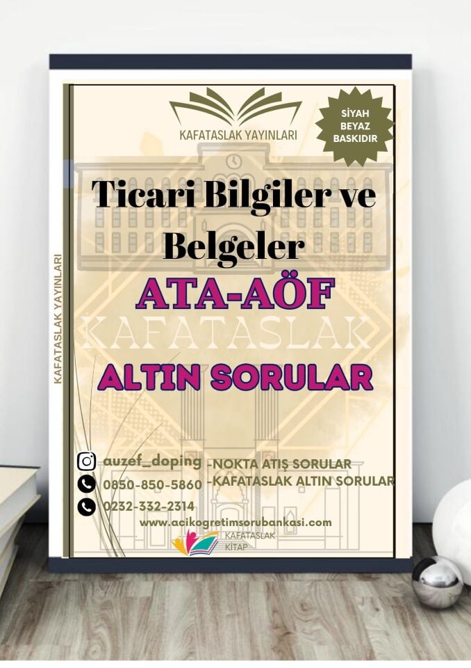 Ticari Bilgiler ve Belgeler - Soru Bankası ATA-AÖF