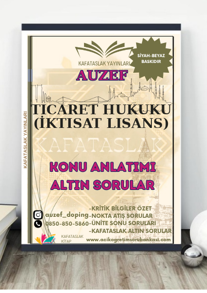 Ticaret Hukuku (İktisat Lisans) AUZEF İstanbul Üniversitesi (VİZE)