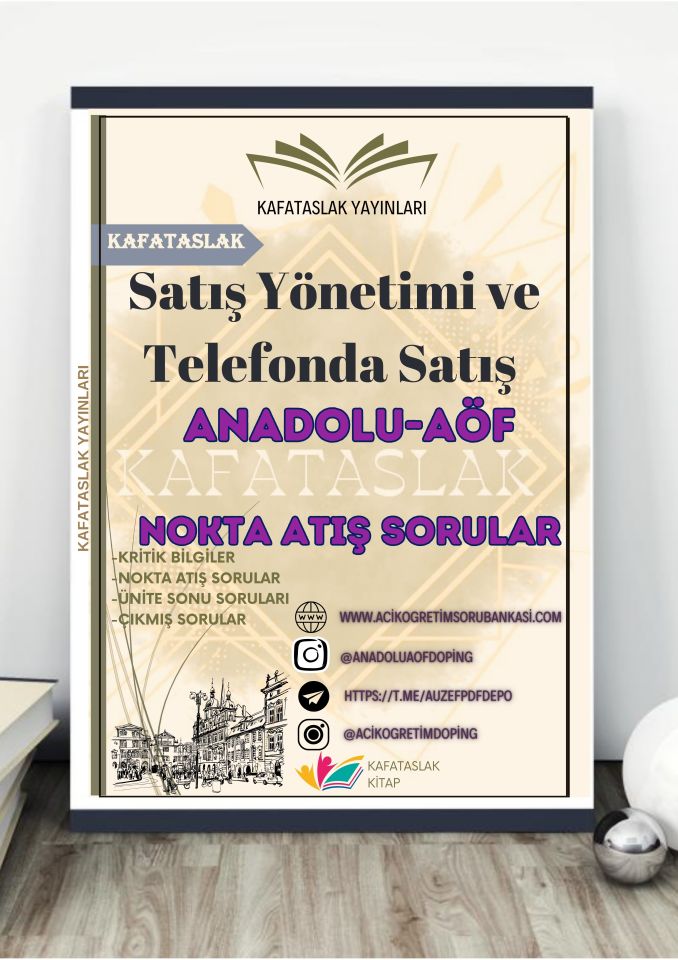 Satış Yönetimi ve Telefonda Satış ANADOLU AÖF