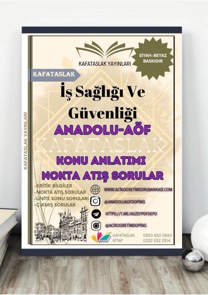 İş Sağlığı Ve Güvenliği ANADOLU AÖF