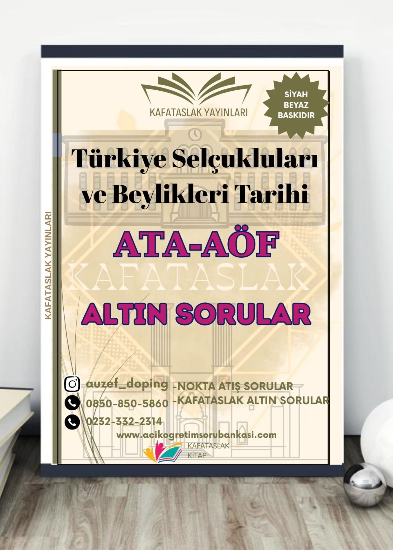 Türkiye Selçukluları ve Beylikleri Tarihi - Soru Bankası ATA-AÖF