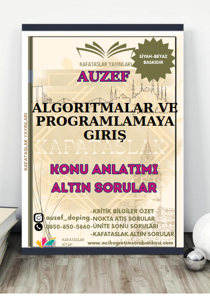 Algoritmalar ve Programlamaya Giriş AUZEF İstanbul Üniversitesi (VİZE)