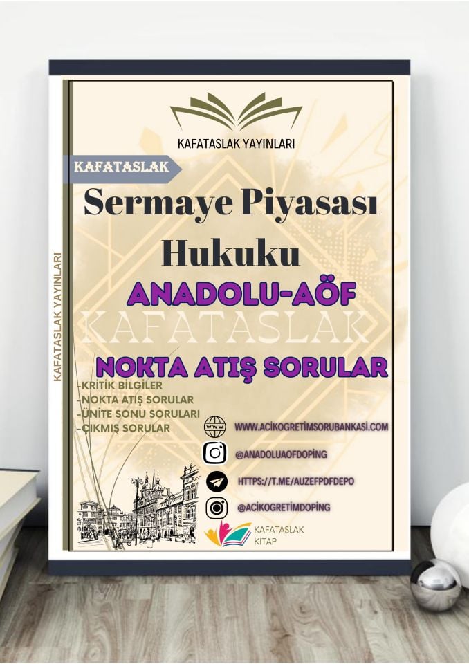 Sermaye Piyasası Hukuku ANADOLU AÖF