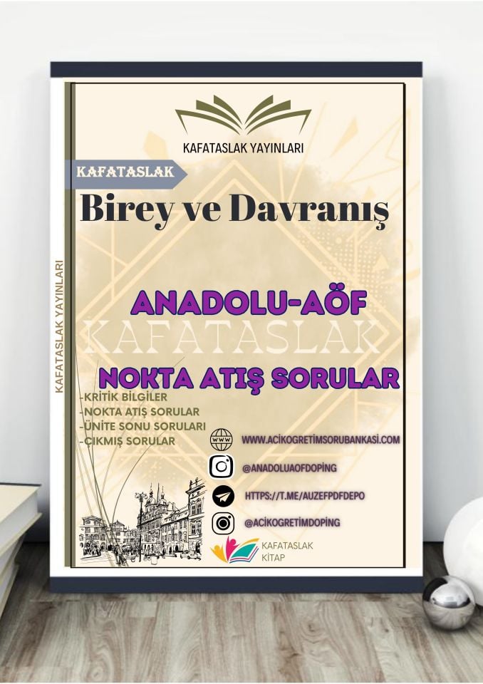 Birey ve Davranış ANADOLU AÖF