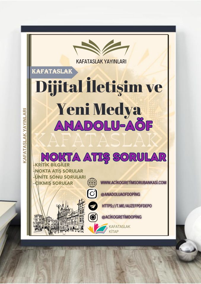 Dijital İletişim ve Yeni Medya ANADOLU AÖF