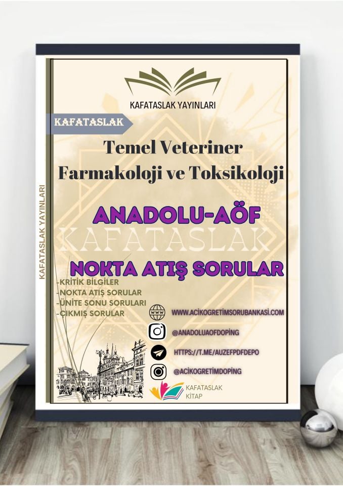 Temel Veteriner Farmakoloji ve Toksikoloji ANADOLU AÖF
